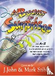 John, J., Stibbe, Reverend Mark - A Bucket of Surprises