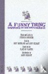 Sondheim, Stephen, Shevelove, Burt, Gelbart, Larry - A Funny Thing Happened on the Way to the Forum