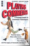 Grantham, Barry - Playing Commedia