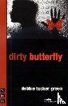 green, debbie tucker - dirty butterfly
