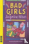 Wilson, Jacqueline - Bad Girls