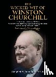 Enright, Dominique - The Wicked Wit of Winston Churchill