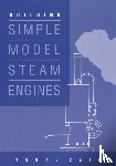 Cain, Tubal - Building Simple Model Steam Engines