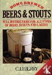 Berry, C. J. J., Elkins, Roy - Home Brewed Beers and Stouts