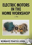 Cox, Jim - Electric Motors in the Home Workshop