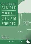 Cain, Tubal - Building Simple Model Steam Engines - Book 2
