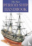 Julier. Keith - The New Period Ship Handbook