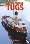 Gorman, Tom - Scale Model Tugs