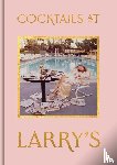 Onions, Tom - Cocktails at Larry's