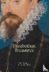 MacLeod, Catharine - Elizabethan Treasures: Miniatures by Hilliard and Oliver