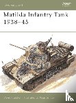 Fletcher, David - Matilda Infantry Tank 1938–45