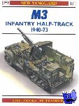 Zaloga, Steven J. (Author) - M3 Infantry Half-Track 1940–73