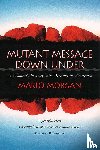 Morgan, Marlo - Mutant Message Down Under