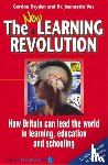 Dryden, Gordon, Vos, Jeannette - The New Learning Revolution 3rd Edition