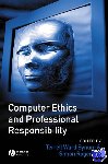  - Computer Ethics and Professional Responsibility - Introductory Text and Readings