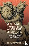  - Animal Symbolism in Hispanic Literature