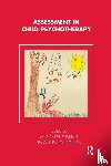  - Assessment in Child Psychotherapy