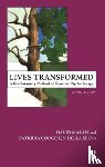 Della Selva, Patricia C., Malan, David - Lives Transformed