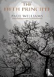Williams, Paul - The Fifth Principle