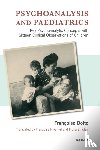 Dolto, Francoise - Psychoanalysis and Paediatrics
