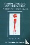 Williams, Gianna - Internal Landscapes and Foreign Bodies