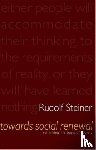 Steiner, Rudolf - Towards Social Renewal