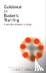 Steiner, Rudolf - Guidance in Esoteric Training