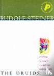 Steiner, Rudolf - The Druids, The