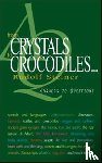 Steiner, Rudolf - From Crystals to Crocodiles