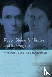 Kirchner-Bockholt, Margarete - Rudolf Steiner's Mission and Ita Wegman