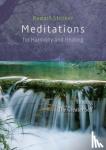 Steiner, Rudolf - Meditations for Harmony and Healing