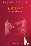 Steiner, Rudolf - Eurythmy as Visible Singing