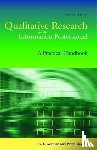 Gorman, G E, Clayton, Peter - Qualitative Research for the Information Professional