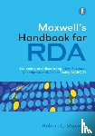 Maxwell, Robert L - Maxwell's Handbook for RDA