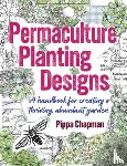 Chapman, Pippa - Permaculture Planting Designs