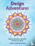 Macnamara, Looby - Design Adventures