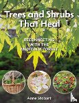 Stobart, Anne - Trees and Shrubs that Heal