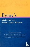 Byrne, Mr Joseph - Byrnes Dictionary of Irish Local History