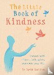 Hamilton, Dr David - The Little Book of Kindness