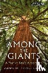 Fry, Carolyn, Harrison, Christina, Kew, Royal Botanic Gardens - Among the Giants