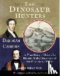 Cadbury, Deborah - The Dinosaur Hunters