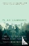 Cameron, Peter - The City of Your Final Destination