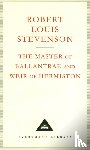 Stevenson, Robert Louis - The Master Of Ballantrae And Weir Of Hermiston