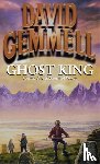 Gemmell, David - Ghost King