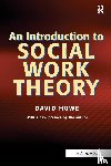 Howe, David - An Introduction to Social Work Theory