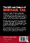Tal, Mikhail - The Life and Games of Mikhail Tal