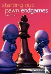 Flear, Glenn - Starting Out: Pawn Endgames