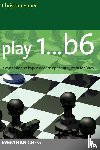 Bauer, Christian - Play 1...b6!