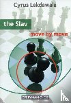 Lakdawala, Cyrus - The Slav: Move by Move