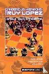 Emms, John, Kosten, Tony, Cox, John - Dangerous Weapons: The Ruy Lopez